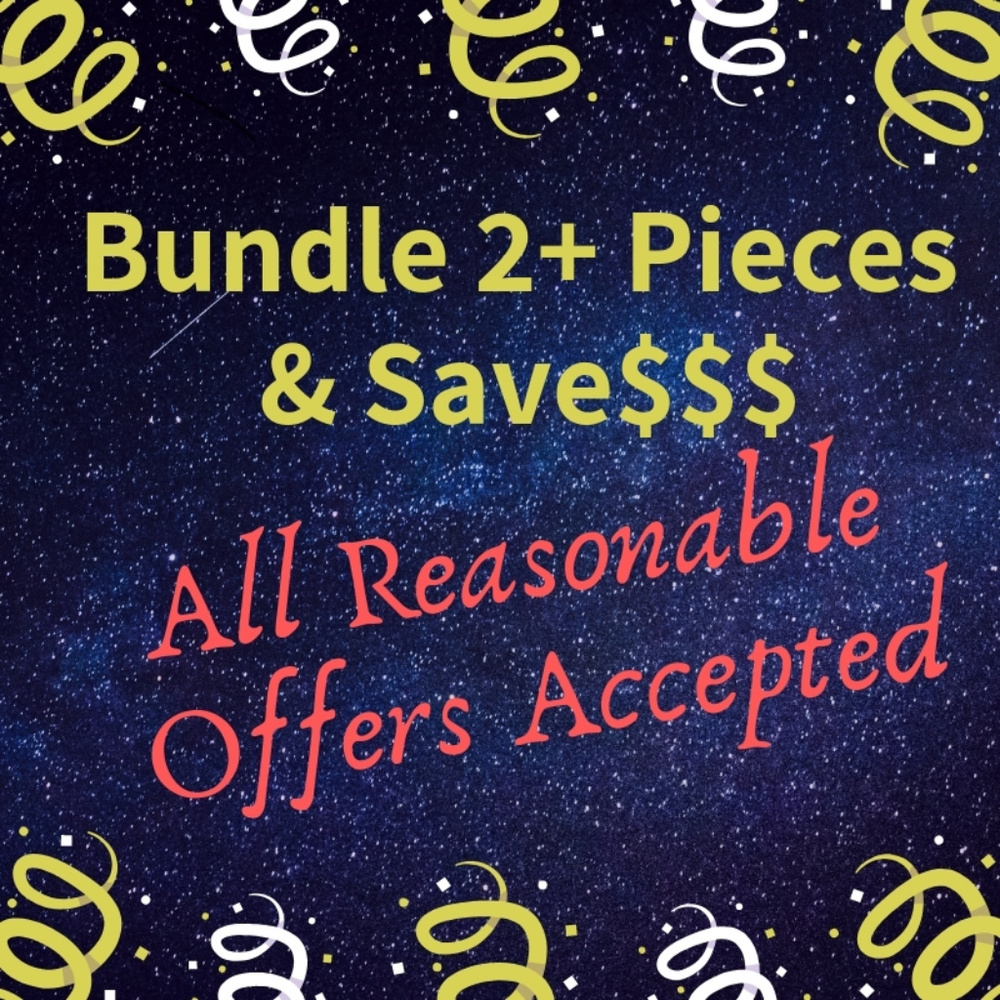 Bundle & Save $$$ All Reasonable Offers Accepted